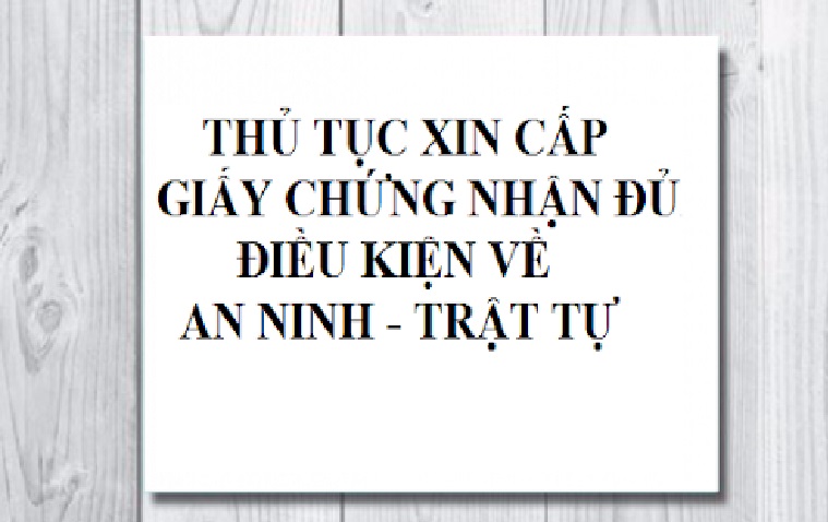 Thu-tuc-xin-giay-an-ninh-trat-tu-cho-dich-vu-luu-tru