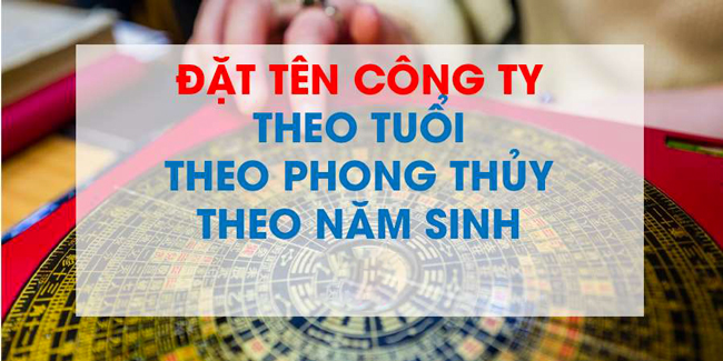 Cách đặt tên công ty theo phong thủy