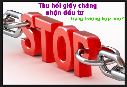 thu hồi giấy chứng nhận đầu tư