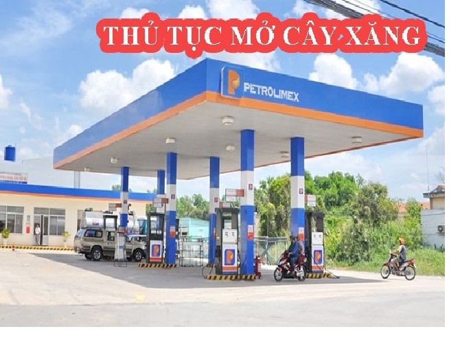 Thủ tục mở cây xăng mới nhất