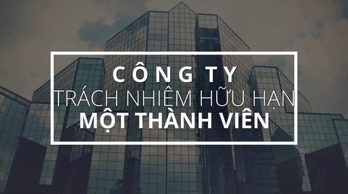 cac-buoc-thanh-lap-cong-ty-tnhh-1-thanh-vien-luathongphuc-vn