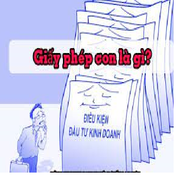 Giấy phép con là gì? Khi nào cần phải xin giấy phép con?