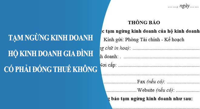 luat-hong-phuc-vn-tam-ngung-kinh-doanh-ho-kinh-doanh-gia-dinh-co-can-dong-thue-khong