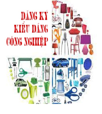 Thủ tục đăng ký kiểu dáng công nghiệp