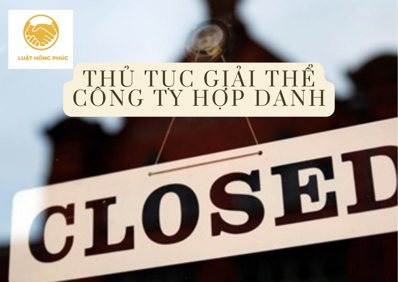 luat-hong-phuc-vn-dich-vu-lam-thu-tuc-giai-the-cong-ty-hop-danh